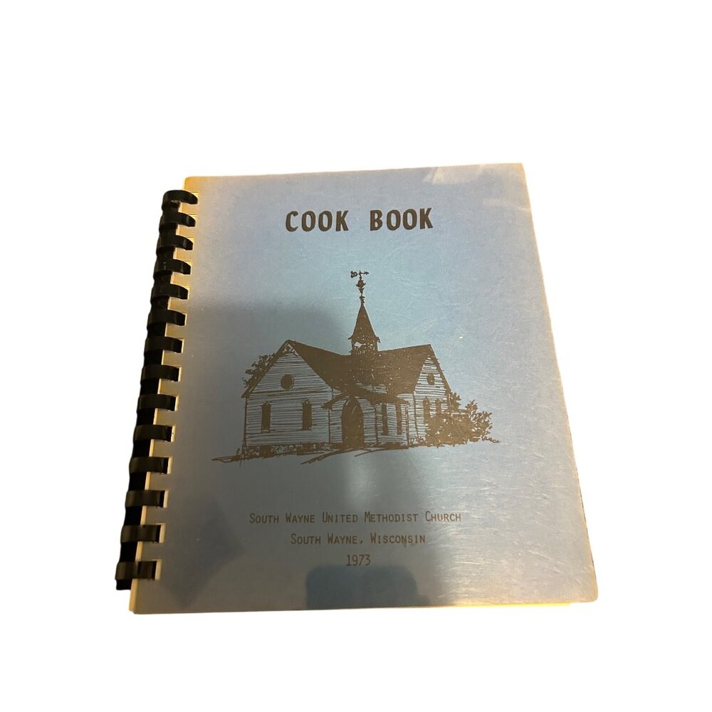 Vintage 1973 South Wayne United Methodist Church Cook Book